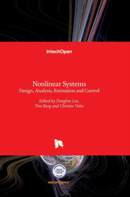 Cover for Dongbin Lee · Nonlinear Systems: Design, Analysis, Estimation and Control (Hardcover Book) (2016)