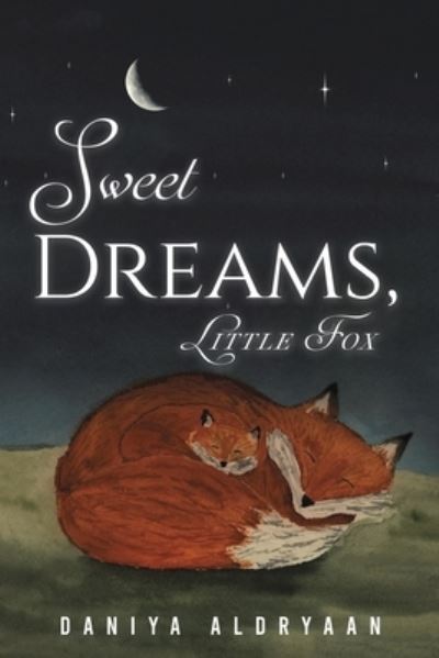 Cover for Daniya Aldryaan · Sweet Dreams Little Fox (Taschenbuch) (2022)