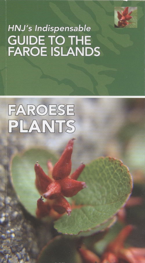 Cover for Anna Maria Fosaa · HNJ's Indispensable Guide To The Faroe Islands: Faroese Plants (Sewn Spine Book) [1st edition] (2009)