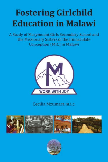 Cover for Cecilia Mzumara · Fostering Girl Child Education in Malawi (Taschenbuch) (2019)