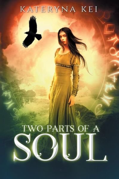 Cover for Kateryna Kei · Two Parts of a Soul (Pocketbok) (2020)
