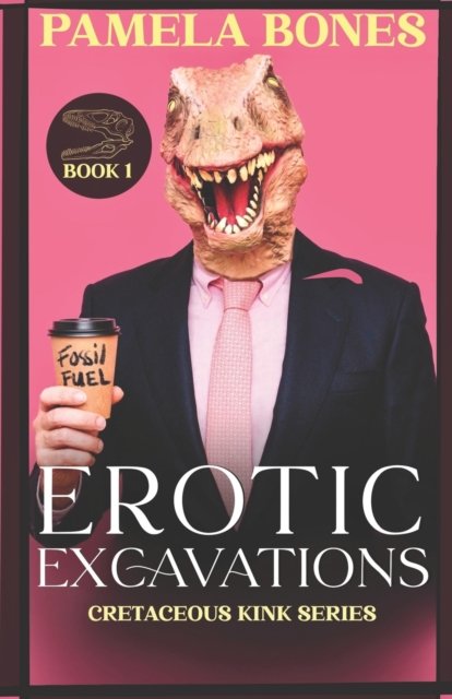 Cover for Clio Evans · Erotic Excavations (MMF Dinosaur Shifter Romance) - Cretaceous Kink (Paperback Book) (2023)