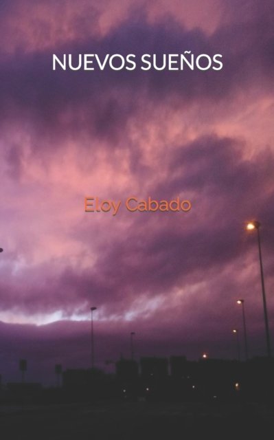 Cover for Eloy Cabado · Nuevos Suenos (Paperback Bog) (2022)