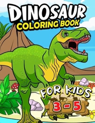 Cover for Pink Ribbin Publishing · Dinosaur Coloring Books for kids 3-5 (Paperback Bog) (2020)
