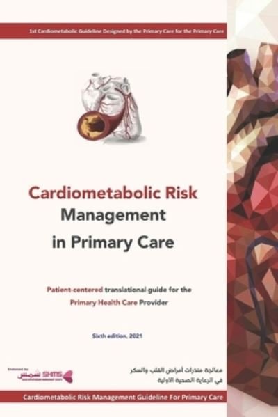 Cover for Alsalman Eman Alsalman · Cardiometabolic Risk Management in Primary Care: A guide to cardiovascular risk management for primary care providers (Pocketbok) (2021)