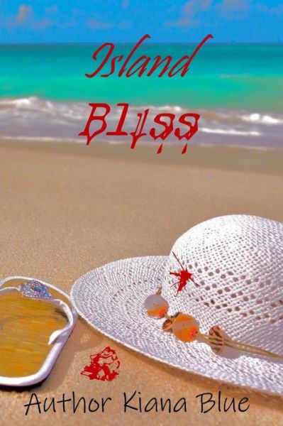 Cover for Kiana Blue · Island Bliss (Paperback Book) (2020)