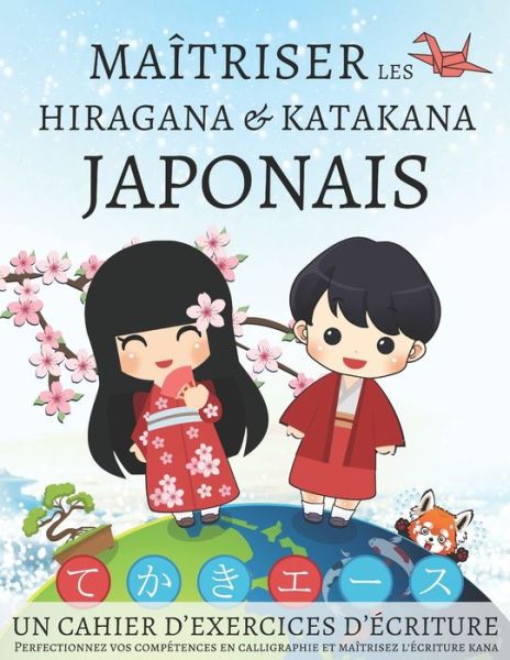 Cover for Lang Workbooks · Maitriser les Hiragana et Katakana Japonais, un cahier d'exercices d'ecriture (Paperback Book) (2020)