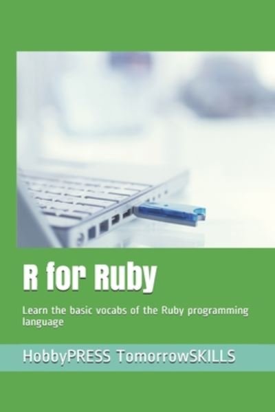 Cover for Chak Tin Yu · R for Ruby (Paperback Book) (2020)