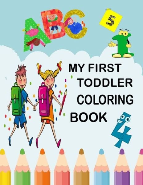 Cover for Coloring Book · My First Toddler Coloring Book (Paperback Book) (2020)