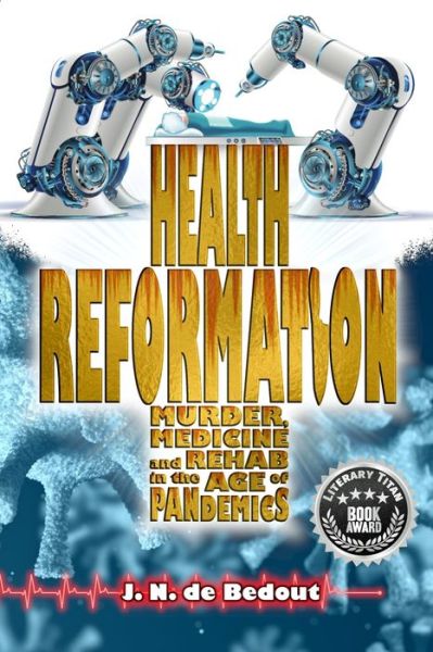 Cover for J N De Bedout · Health Reformation (Paperback Book) (2020)