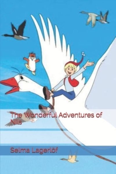 Cover for Selma Lagerloef · The Wonderful Adventures of Nils (Paperback Book) (2020)