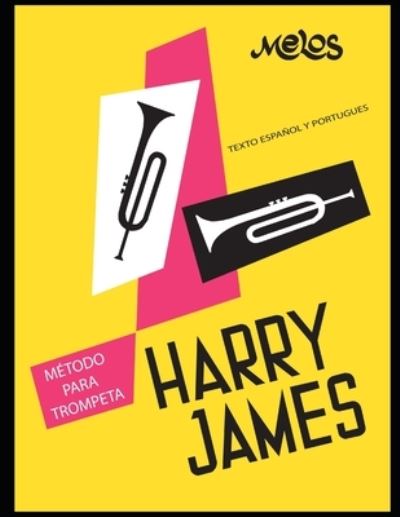 Cover for Harrys James · Metodo para trompeta (Paperback Book) (2020)