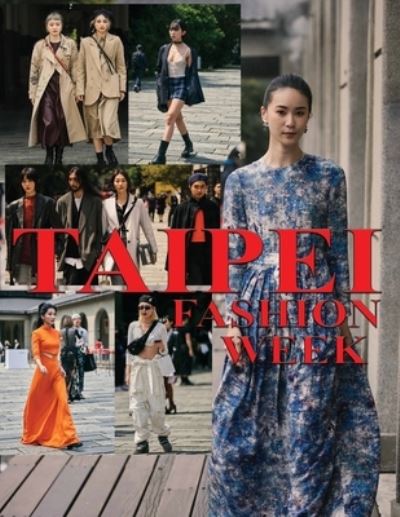 Cover for Sunny Chanday · Taipei Fashion Week (Paperback Book) (2021)