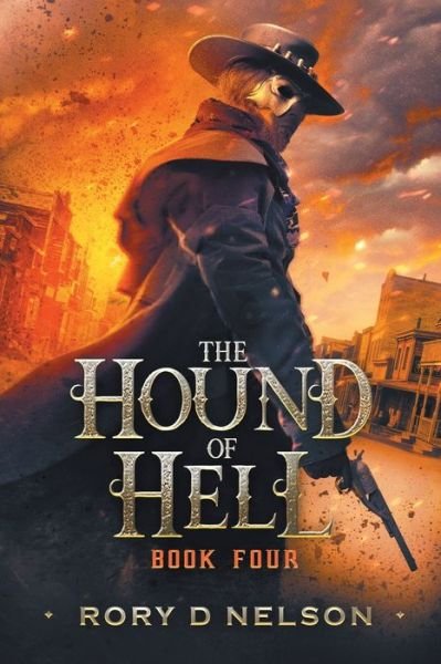 Cover for Rory D Nelson · The Hound of Hell (Paperback Bog) (2021)