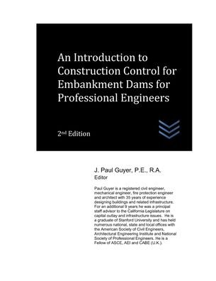 Cover for J Paul Guyer · An Introduction to Construction Control for Embankment Dams for Professional Engineers - Dams and Hydroelectric Power Plants (Pocketbok) (2022)