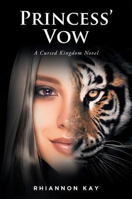 Cover for Rhiannon Kay · Princess' Vow: A Cursed Kingdom Novel (Paperback Book) (2022)