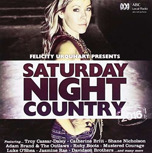Saturday Night Country 2016 (CD) (2016)