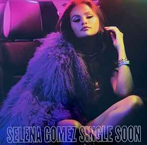 Cover for Selena Gomez · Single Soon (7&quot;) [Ltd. edition] (2023)