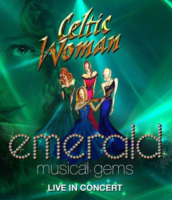 Cover for Celtic Woman · Emerald: Musical Gems - Live in Concert (Blu-ray) (2014)