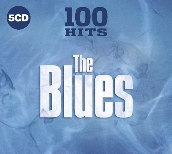 Cover for 100 Hits The Blues · 100 Hits - Blues (CD) (2019)