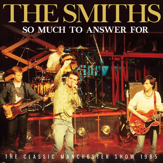 So Much To Answer For - The Smiths - Musik - YARD STICK - 0823564038148 - 3. Mai 2024