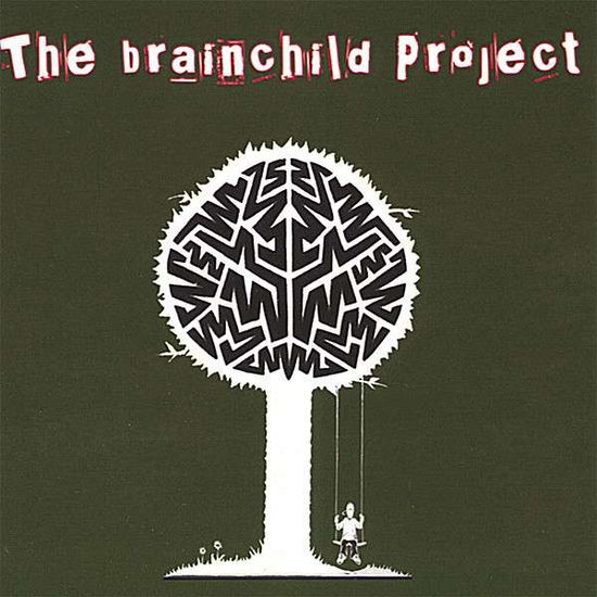 Cover for Brainchild · Brainchild Project (CD) (2007)