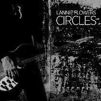 Cover for Lannie Flowers · Circles (LP) (2011)