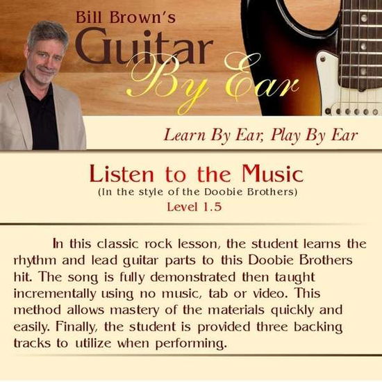 Cover for Bill Brown · Guitar by Ear: Listen to the Music (CD) (2013)