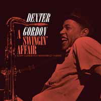 Swingin Affair - Dexter Gordon - Musiikki - Down At Dawn - 0889397001148 - perjantai 18. tammikuuta 2019