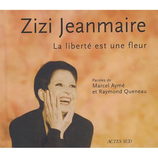 Cover for Zizi Jeanmaire · Liberte Est Une Fleur (CD) (2003)