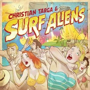 Cover for Surf Aliens · Christian Targa &amp; Surf Aliens (CD) (2018)