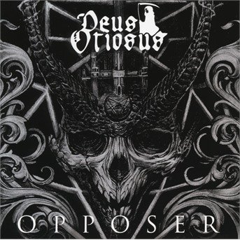 Cover for Deus Otiosus · Opposer (CD) (2017)