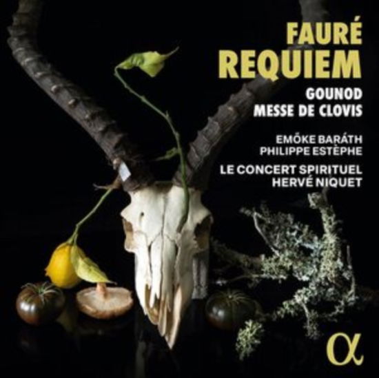 Cover for Emoke Barath / Philippe Estephe / Le Concert Spirituel / Herve Niquet · Faure: Requiem - Gounod: Messe De Clovis (CD) (2024)