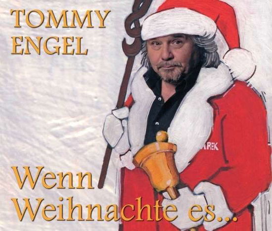 Cover for Tommy Engel · Wenn Weihnachte Es (MCD) (2023)