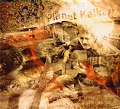 Planet Kalkan · Kalkan (CD) (2009)