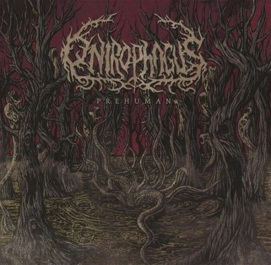 Cover for Onirophagus · Prehuman (CD) (2013)