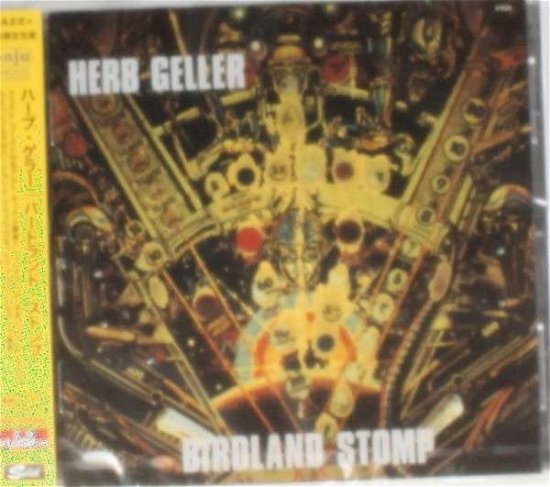 Cover for Herb Geller · Birdland Stomp (CD) [Japan Import edition] (2014)