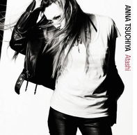 Cover for Anna Tsuchiya · Atashi (CD) [Japan Import edition] (2010)