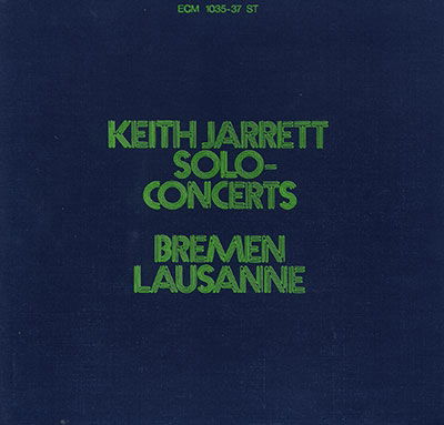 Solo Concerts Bremen / Lausanne - Keith Jarrett - Muziek - UNIVERSAL MUSIC JAPAN - 4988031565148 - 2 juni 2023