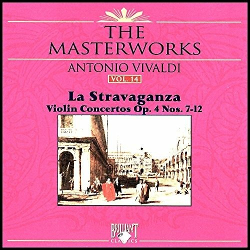 La Stravaganza - Violin Concertos Op. 4 Nos. 7-12 - Martini Alberto / Orchestra Da Camera "I Filarmonici" - Musik - BRILLIANT - 5028421562148 - 10. august 1997