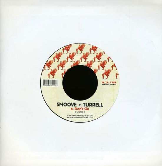 Cover for Smoove &amp; Turrell · Don't Go (7&quot;) (2009)