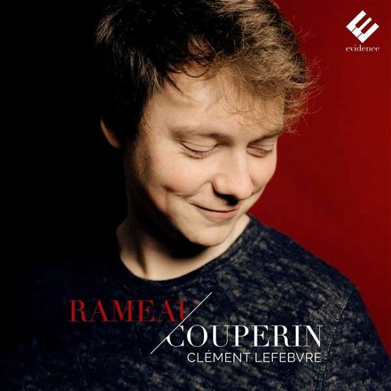 Cover for Clement Lefebvre · Rameau Couperin (CD) (2018)