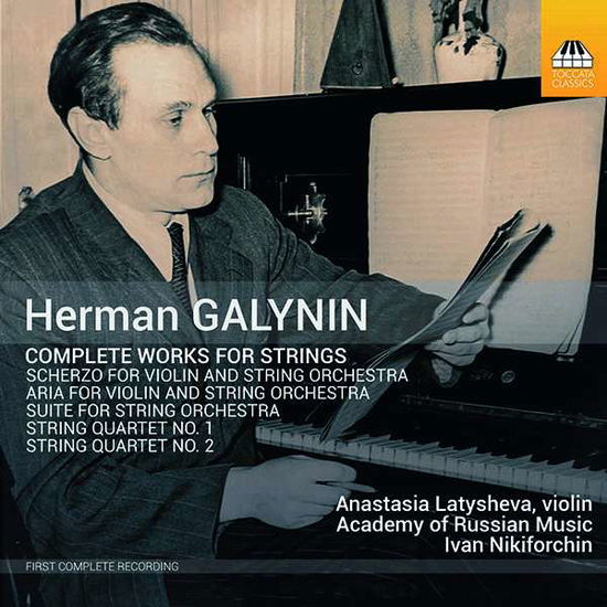 Cover for Latysheva / Nikiforchin · Herman Galynin: Complete Works For Strings (CD) (2020)