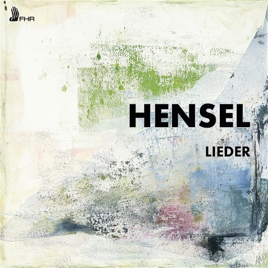 Cover for Hensel / Parker / Coleman · Lieder (CD) (2023)