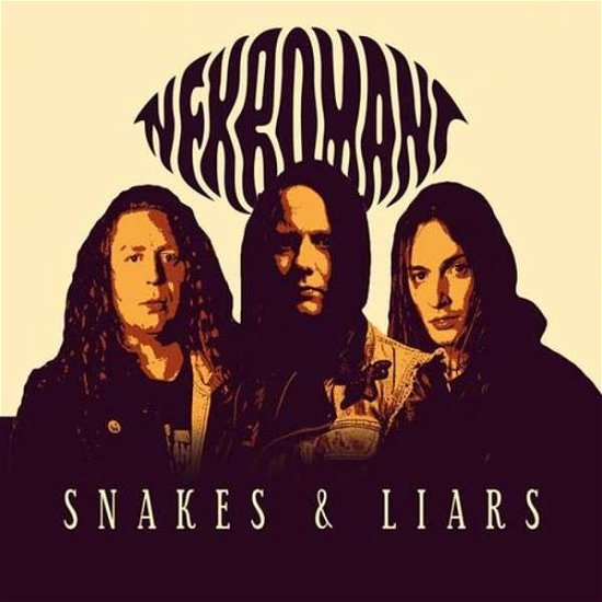 Snakes & Liars - Nekromant - Musiikki - TRANSUBSTANS RECORDS - 7350074241148 - perjantai 3. maaliskuuta 2023