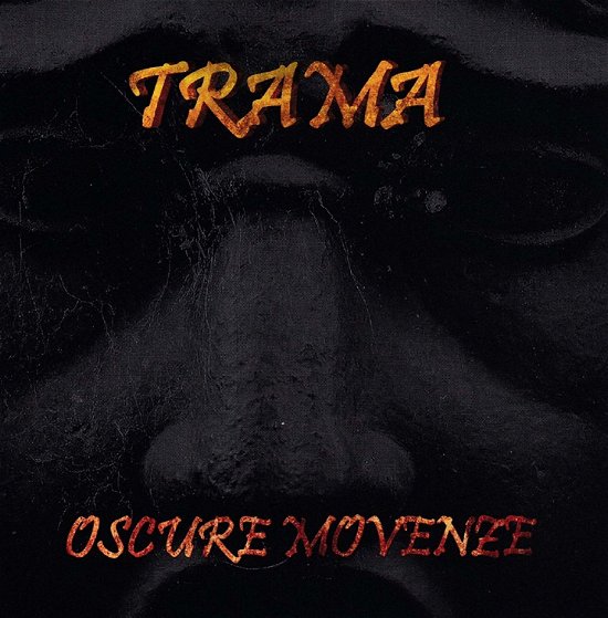 Cover for Trama · Oscure Movenze (CD) (2018)