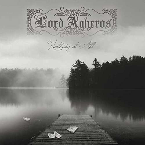 Cover for Lord Agheros · Nothing At All (CD) (2016)