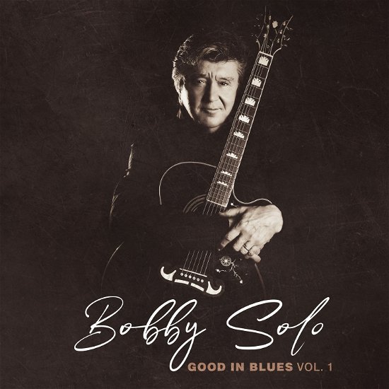 Good In Blues Vol. 1 - Bobby Solo - Musik - AMS - 8016158316148 - 2. oktober 2020