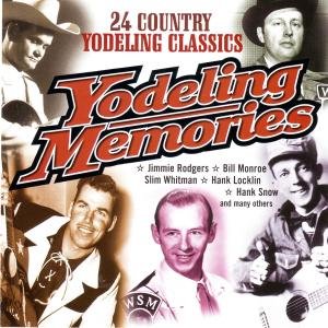 Yodeling Memories - Various Artists - Music - COUNTRY STARS - 8712177053148 - November 8, 2019