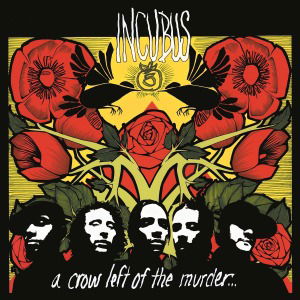 Incubus · A Crow Left Of The Murder (LP) [180 gram edition] (2013)